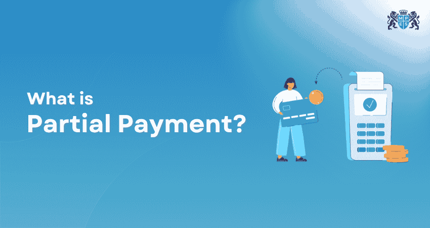 What is Partial Payment