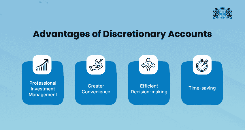 Pros of Discretionary Accounts