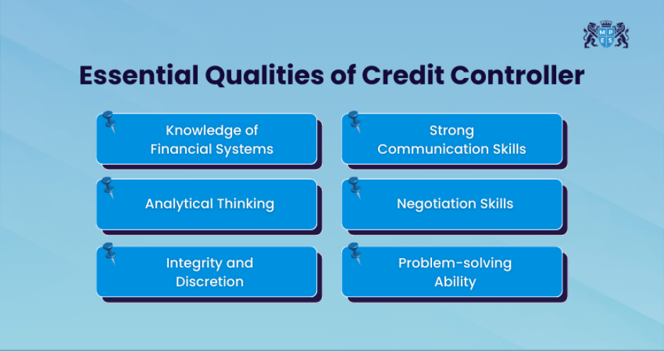 Essential Qualities of Credit Controller Essential Qualities of Credit Control